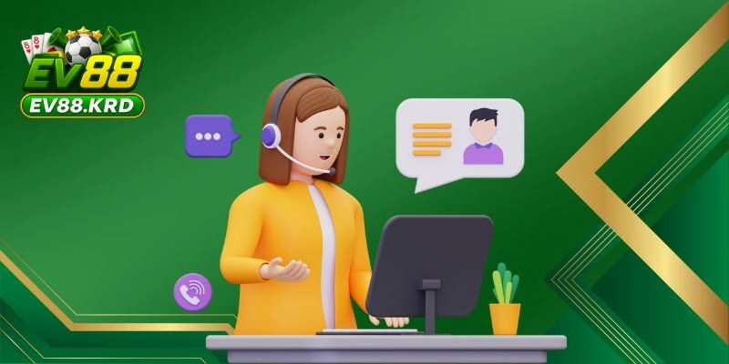 Các kênh liên hệ EV88 phổ biến nhất